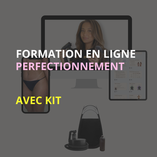 PERFECTIONNEMENT SPRAYTAN - EN LIGNE - Avec kit
